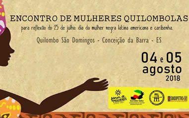 Quilombo recebe o Dia da Mulher Negra, Latino-americana e Caribenha