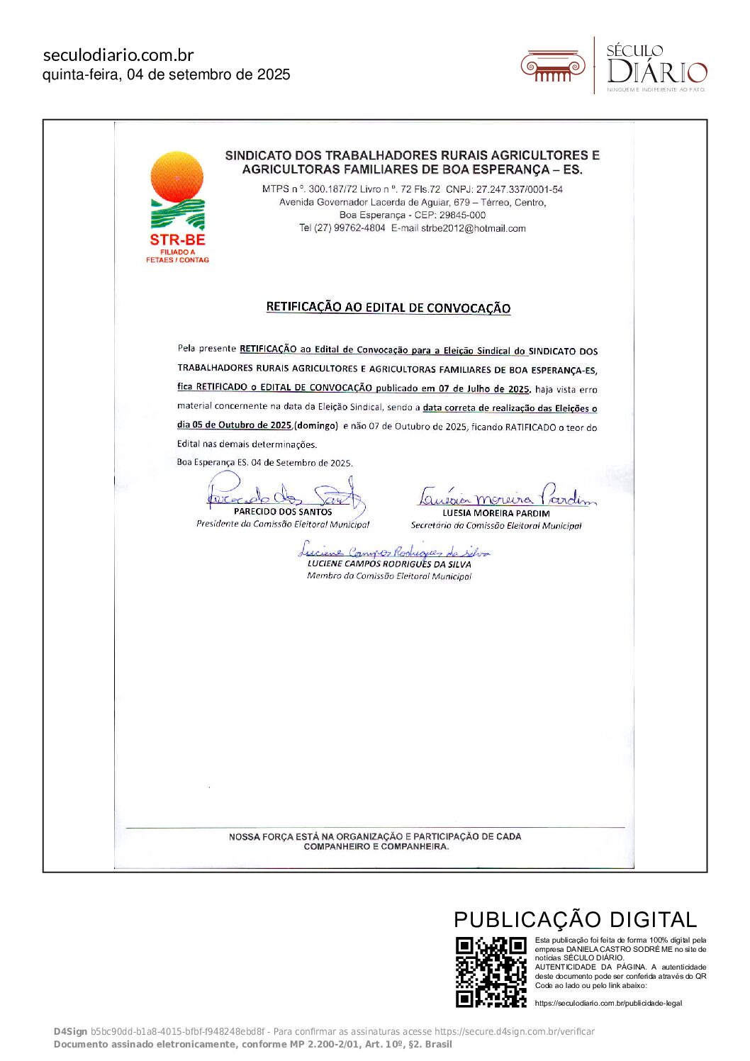 RETIFICAÇÃO AO EDITAL DE CONVOCAÇÃO PARA ELEIÇÃO SINDICAL RETIFICAÇÃO AO EDITAL DE CONVOCAÇÃO PARA ELEIÇÃO SINDICAL